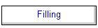 Filling